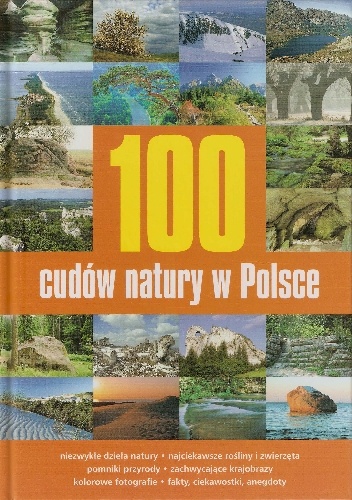 Okladka ksiazki 100 cudow natury w polsce