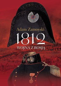 Okladka ksiazki 1812 wojna z rosja