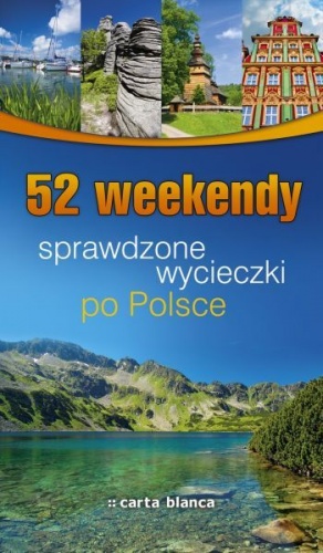 Okladka ksiazki 52 weekendy sprawdzone wycieczki po polsce