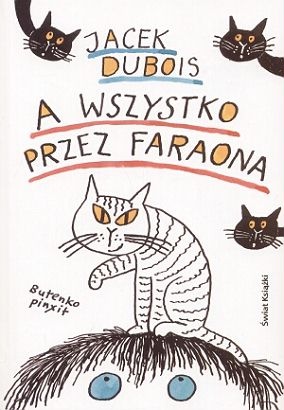 Okladka ksiazki a wszystko przez faraona