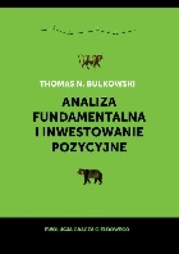 Okladka ksiazki analiza fundamentalna i inwestowanie pozycyjne ewolucja gracza gieldowego