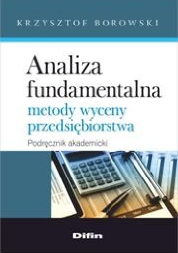 Okladka ksiazki analiza fundamentalna metody wyceny przedsiebiorstwa