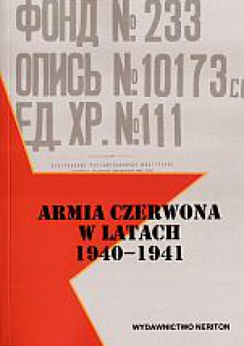 Okladka ksiazki armia czerwona w latach 1940 1941