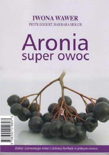 Okladka ksiazki aronia super owoc