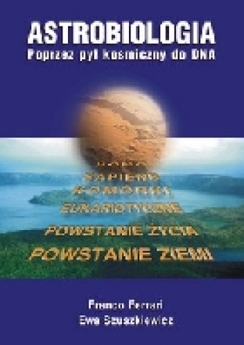 Okladka ksiazki astrobiologia poprzez pyl kosmiczny do dna