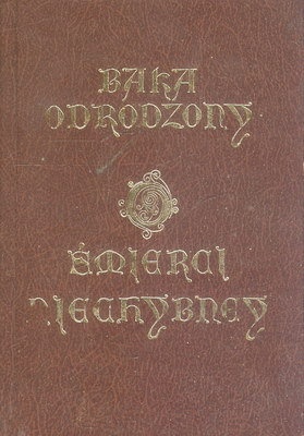 Okladka ksiazki baka odrodzony uwagi o smierci niechybnej wszystkim pospolitej wierszem wyrazone