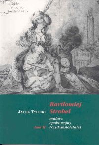 Okladka ksiazki bartlomiejstrobel malarz epoki wojny trzydziestoletniej t 2