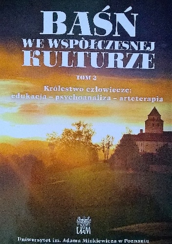 Okladka ksiazki basn we wspolczesnej kulturze krolestwo czlowiecze edukacja psychoanaliza arteterapia