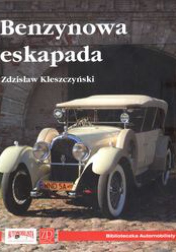 Okladka ksiazki benzynowa eskapada