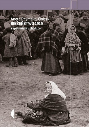 Okladka ksiazki biezenstwo 1915 zapomniani uchodzcy