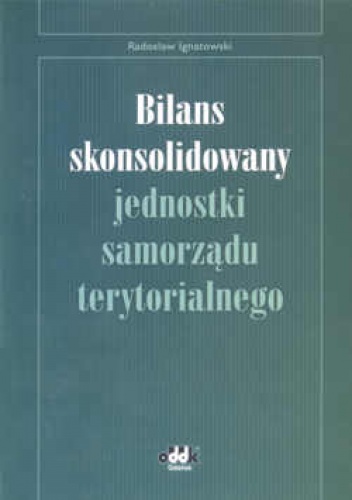 Okladka ksiazki bilans skonsolidowany jednostki samorzadu terytorialnego