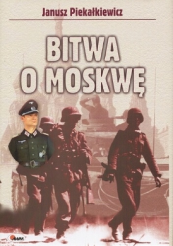 Okladka ksiazki bitwa o moskwe