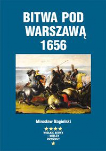 Okladka ksiazki bitwa pod warszawa 1656