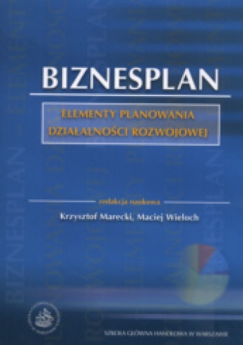 Okladka ksiazki biznesplan elementy planowania dzialalnosci rozwojowej