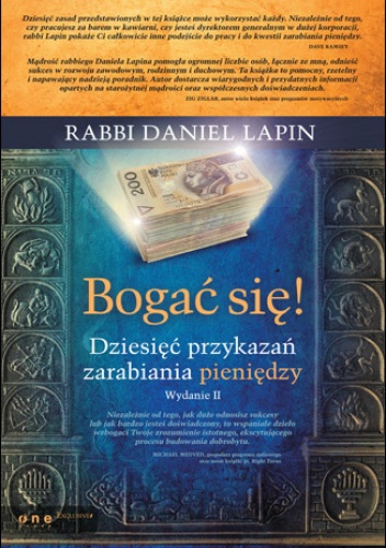 Okladka ksiazki bogac sie dziesiec przykazan zarabiania pieniedzy wydanie ii