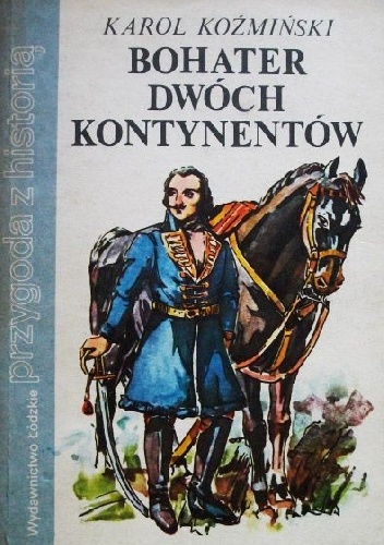 Okladka ksiazki bohater dwoch kontynentow