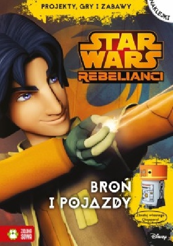 Okladka ksiazki bron i pojazdy star wars rebelianci