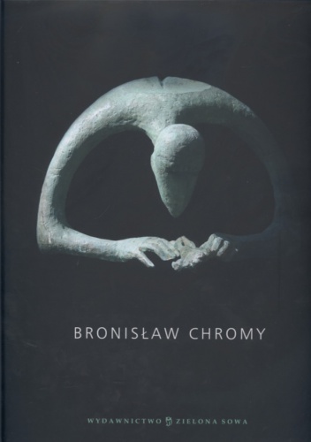 Okladka ksiazki bronislaw chromy