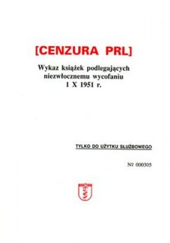 Okladka ksiazki cenzura prl wykaz ksiazek podlegajacych niezwlocznemu wycofa