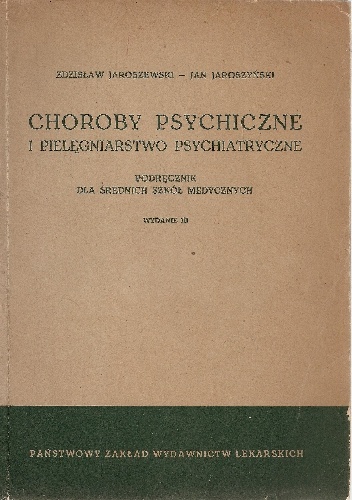 Okladka ksiazki choroby psychiczne i pielegniarstwo psychiatryczne podrecznik dla srednich szkol medycznych