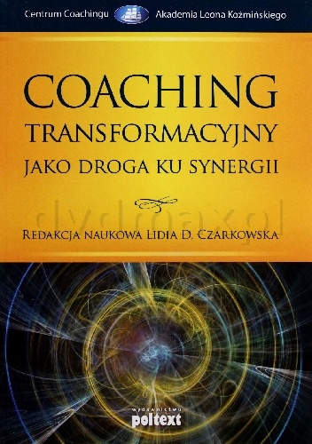 Okladka ksiazki coaching transformacyjny jako droga ku synergii