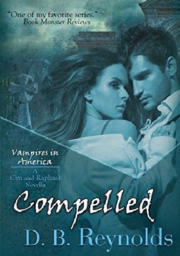 Okladka ksiazki compelled a cyn and raphael novella