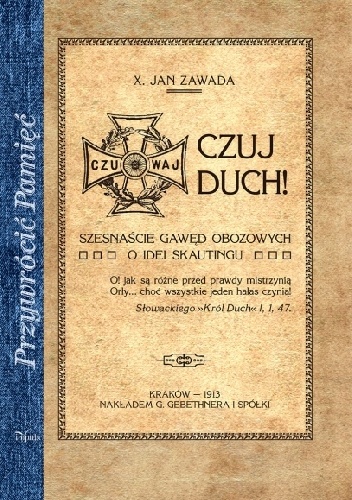 Okladka ksiazki czuj duch szesnascie gawed obozowych o idei skautingu