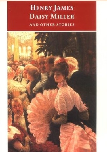 Okladka ksiazki daisy miller and other stories