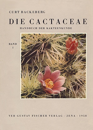 Okladka ksiazki die cactaceae handbuch der kakteenkunde band 1