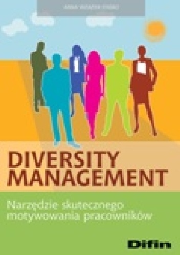 Okladka ksiazki diversity management narzedzie skutecznego motywowania pracownikow