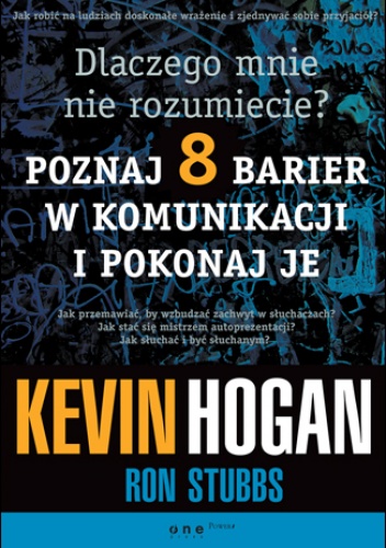 Okladka ksiazki dlaczego mnie nie rozumiecie poznaj osiem barier w komunikacji i pokonaj je