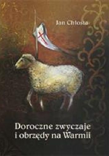 Okladka ksiazki doroczne zwyczaje i obrzedy na warmii