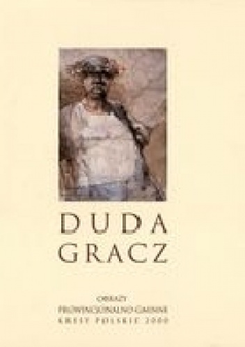 Okladka ksiazki duda gracz obrazy prowincjonalno gminne kresy polskie 2000