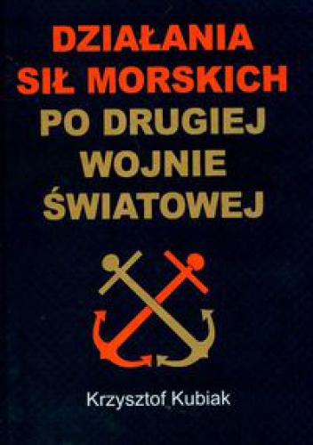 Okladka ksiazki dzialania sil morskich po drugiej wojnie swiatowej