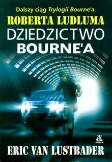 Okladka ksiazki dziedzictwo bourne apos a