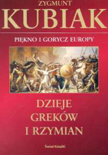 Okladka ksiazki dzieje grekow i rzymian piekno i gorycz europy
