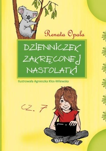 Okladka ksiazki dzienniczek zakreconej nastolatki cz 7