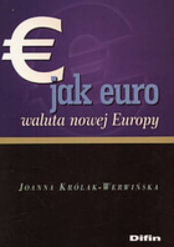 Okladka ksiazki e jak euro waluta nowej europy