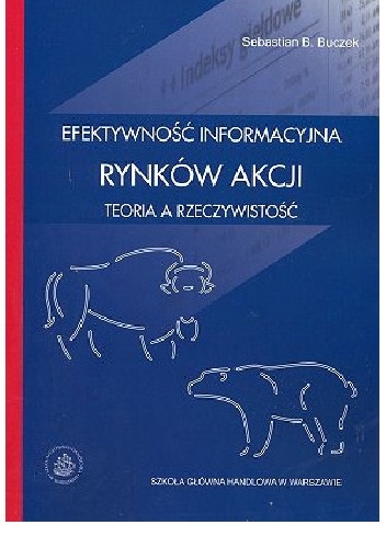 Okladka ksiazki efektywnosc informacyjna rynkow akcji teoria a rzeczywistosc