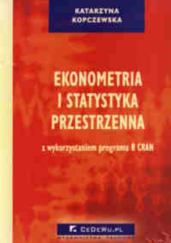 Okladka ksiazki ekonometria i statystyka przestrzenna