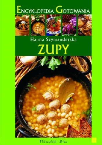 Okladka ksiazki encyklopedia gotowania zupy
