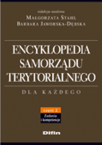 Okladka ksiazki encyklopedia samorzadu terytorialnego czesc 2 zadania i kompetencje