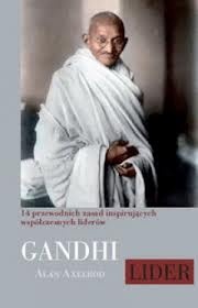 Okladka ksiazki gandhi lider 14 przewodnich zasad inspirujacych wspolczesnych liderow