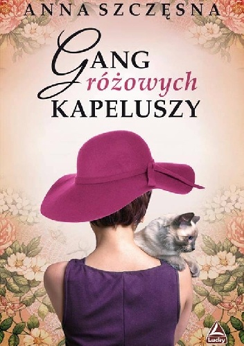 Okladka ksiazki gang rozowych kapeluszy