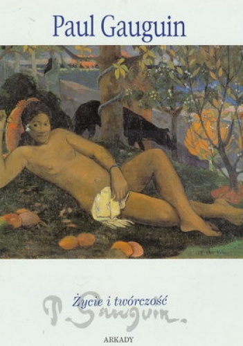 Okladka ksiazki gauguin zycie i tworczosc