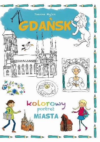 Okladka ksiazki gdansk kolorowy portret miasta