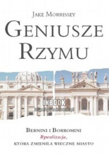 Okladka ksiazki geniusze rzymu jake morrissey