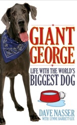 Okladka ksiazki giant george life with the world s biggest dog