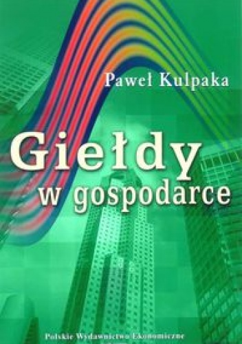 Okladka ksiazki gieldy w gospodarce