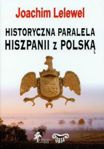 Okladka ksiazki historyczna paralela hiszpanii z polska